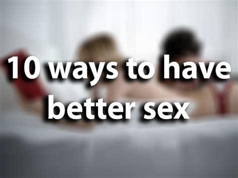 fuck good|How to Make Sex Better (with Pictures)